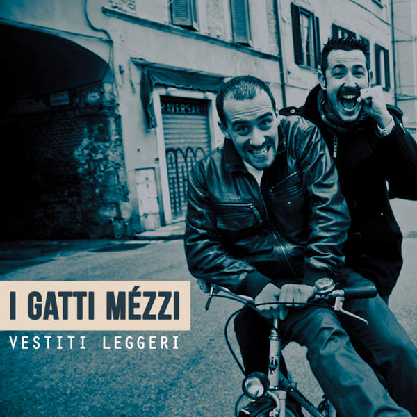 I-Gatti-Mézzi-Vestiti-Leggeri