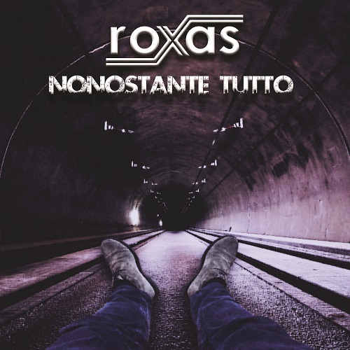 Copertina Nonostante Tutto Roxas